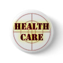 Election 2008 Health Care Issues Button by AVGPhoto Election 2008 Health Care Issues Button