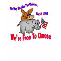 Election 2008 T-Shirt Free To Choose by graphictreasures Election 2008 T-Shirt Free To Choose