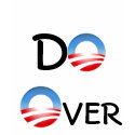Election DO OVER t-shirts by uniquenclassy Election DO OVER t-shirts