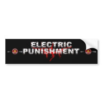 Electrc Punishment Bumper Sticker