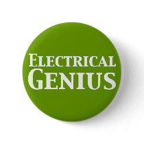 Electrical Genius Gifts buttons by geniusgifts Electrical Genius Gifts buttons