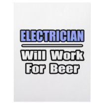 Electrician...Will Work For Beer letterhead by Electrician_Shirts Electrician...Will Work For Beer letterhead