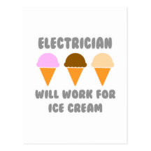 Electrician ... Will Work For Ice Cream Postcards