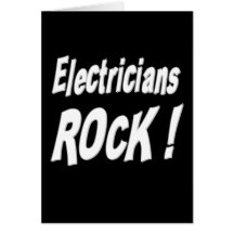 Electricians Rock! Greeting Card