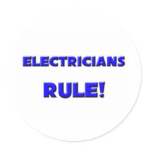 Electricians Rule! stickers