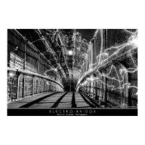 Electro-Bridge posters by GatorDawg Electro-Bridge posters