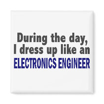 Electronics Engineer During The Day magnets
