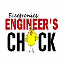 Electronics Engineer’s Chick t-shirts
