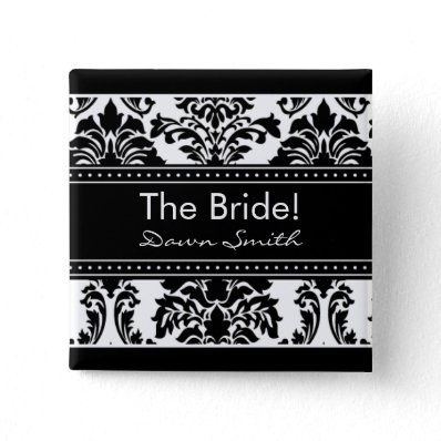 Elegant Damask Bridal Party Button - The Bride!
