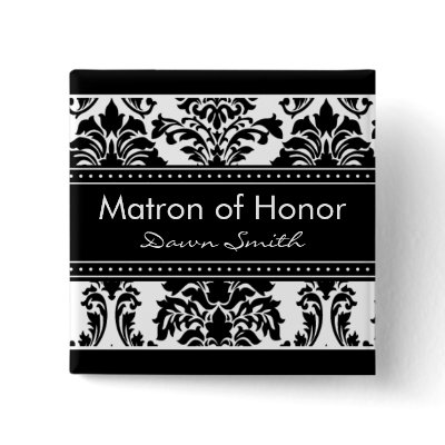 Elegant Damask Bridal Party - Matron of Honor Button