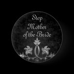 Elegant gothic dark romance wedding Step Mother Pinback Buttons