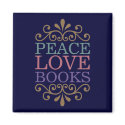 Elegant Peace, Love, Books Magnet (Dark)