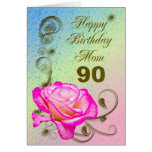 Elegant rose 90th birthday card for Mom