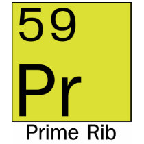 Element 59: Prime Rib t-shirts by Softproduct Element 59: Prime Rib t-shirts