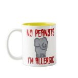 Elephant NO Peanuts I'm Allergic