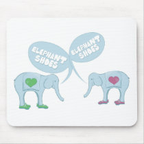 Elephant Shoes Mousepads