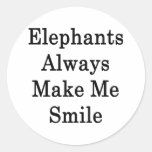 Elephants Always Make Me Smile Round Sticker