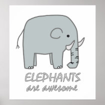 Elephants are Awesome Print