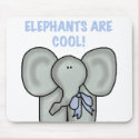 Elephants Are Cool mousepads by toddlersplace Elephants Are Cool mousepads