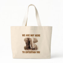 Elephants Deserve Respect Bag