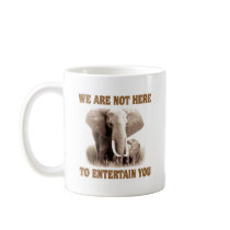 Elephants Deserve Respect Coffee Mugs