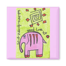 Elephants need love too SQUARE MAGNET