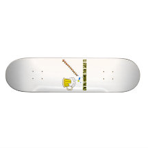 Eleven Steps Was Enough Alcoholic Custom Skateboard