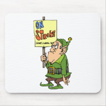 Elf On Strike mousepads