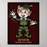 Elf Waves - Afraid! Posters