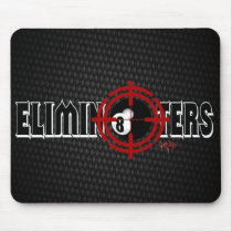 Elimin8ters Mousepad