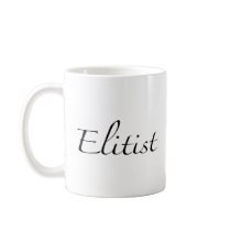 Elitist Mugs