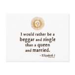 Elizabeth I Quote about Marriage Postcard