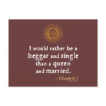 Elizabeth I Quote about Marriage Postcards