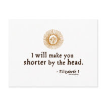 Elizabeth I Quote on Beheading postcards