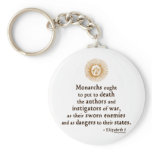 Elizabeth I Quote on War keychains