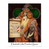 Elizabeth I, the Poodor Queen Small Poster posters