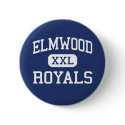 Elmwood - Royals - High School - Bloomdale Ohio buttons