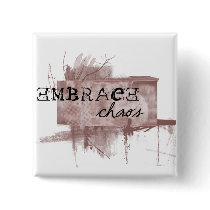 embrace chaos buttons by myslewis embrace chaos buttons