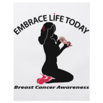 Embrace Life Today Custom Flyer