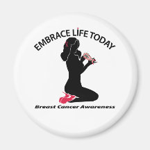 Embrace Life Today Fridge Magnets