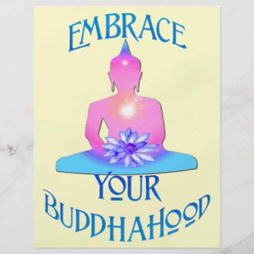 "Embrace Your BuddhaHood" Buddhism Designs Flyers
