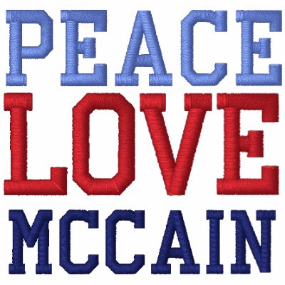 Embroidered Peace Love McCain Tee Shirt Embroidered Peace Love McCain Tee Shirt