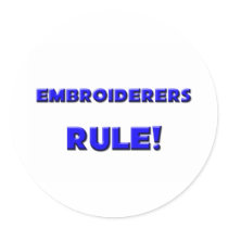 Embroiderers Rule! stickers