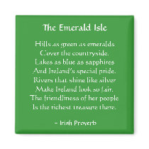 Emerald Isle Irish Proverb Magnet