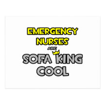 Emergency Nurses Are Sofa King Cool Post Cards