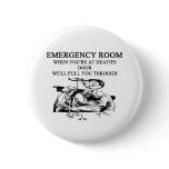 emergency room joke buttons