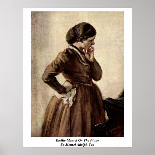 Emilie Menzel On The Piano By Menzel Adolph Von Posters