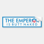 Emperor is Butt Naked Bumper Sticker