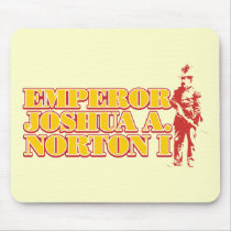 Emperor Joshua A.Norton I mousepad