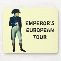 EMPEROR'S EUROPEAN TOUR mousepads